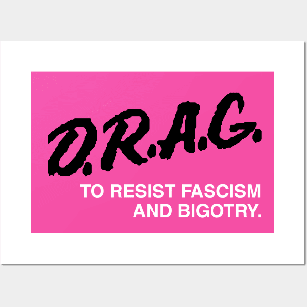 Drag Is Not a Crime Wall Art by WearingPride